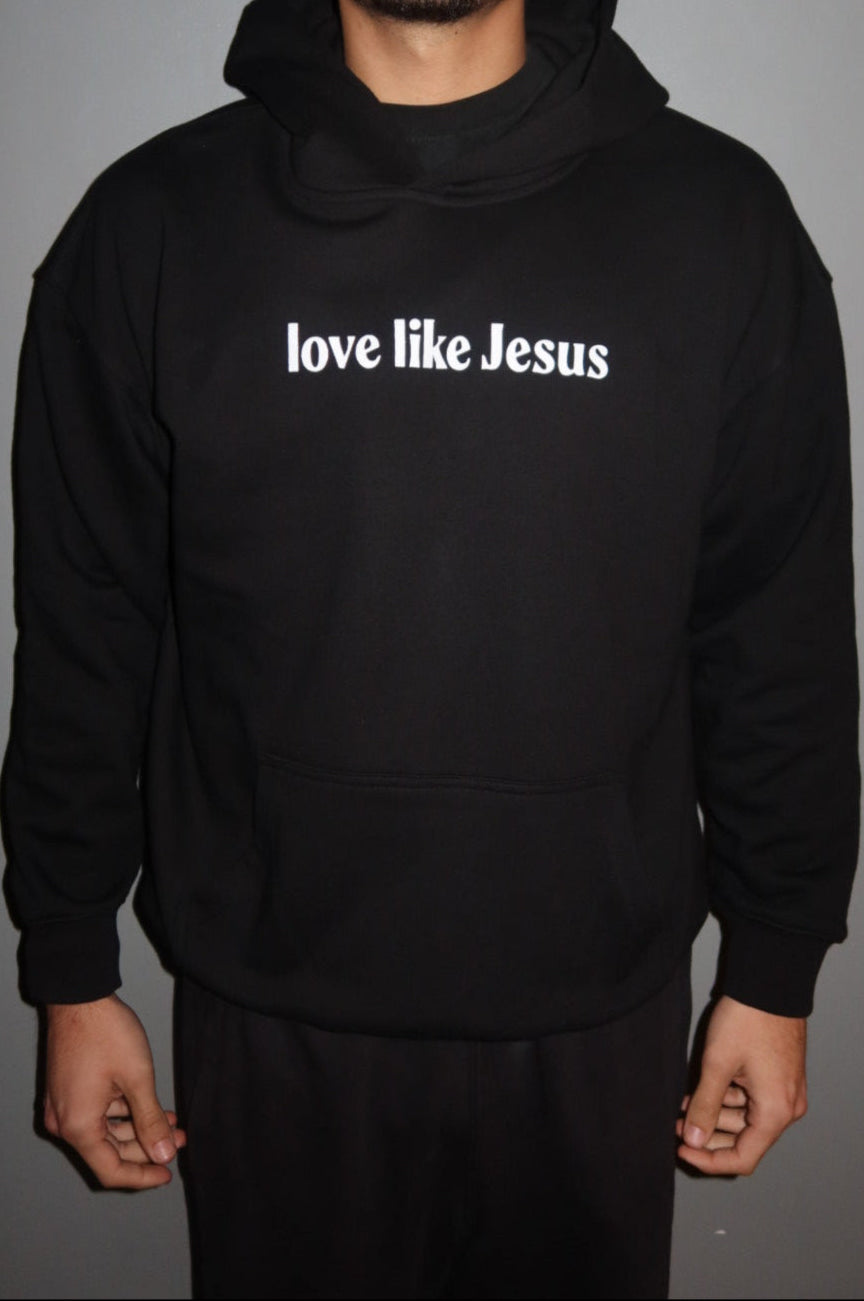 Love Like Jesus Hoodie
